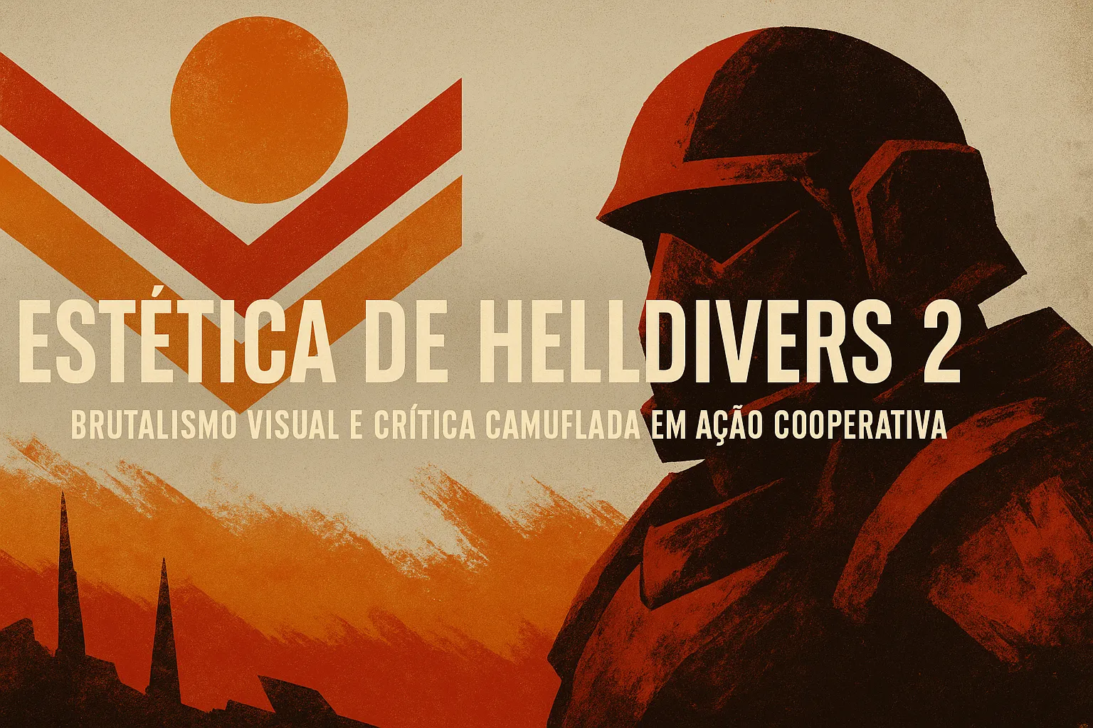 Estética de helldivers 2 brutalismo visual e crítica camuflada em ação cooperativa